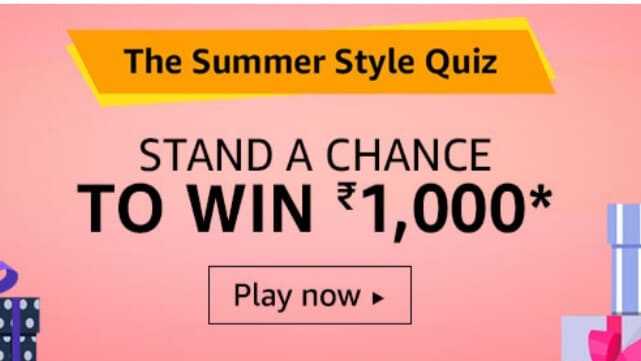 Amazon Summer Style Quiz Answers Today & Win Rs.1000