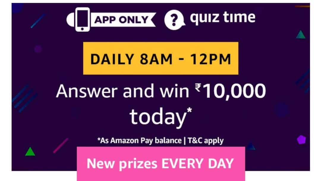Amazon Quiz 25 July 2019 Answers - Win Rs.10000 - TOPHUNT