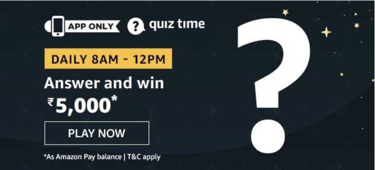 Amazon Quiz 10 February 2020 - Win ₹5000 Pay Balance