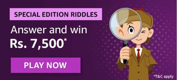 Amazon Special edition Riddles Quiz Answers - Rs.7500