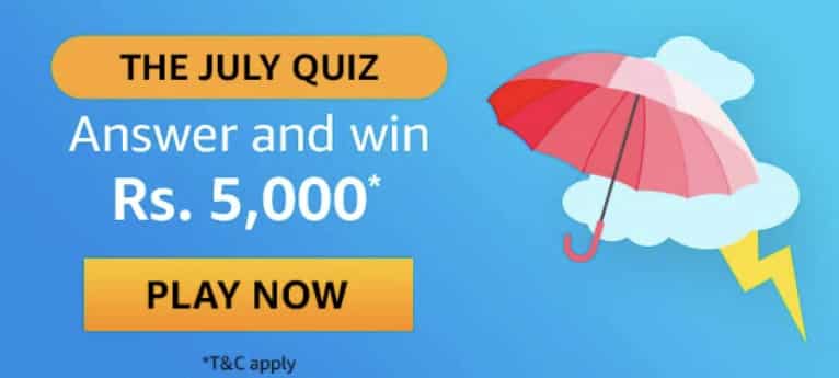 Amazon The July Quiz Answers -  Win Rs.5000 Pay Balance