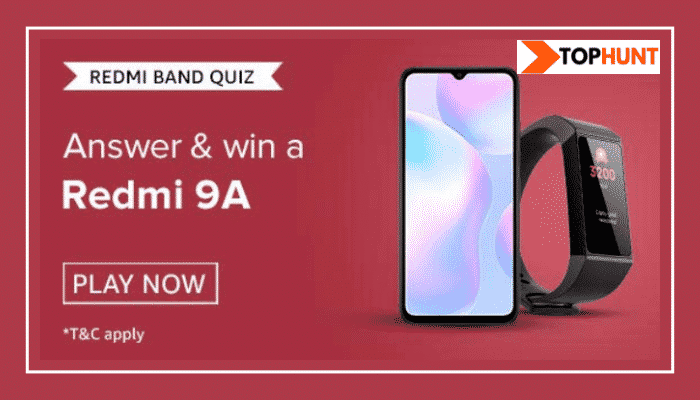 Amazon Redmi Band Quiz Answers Win - Redmi 9A