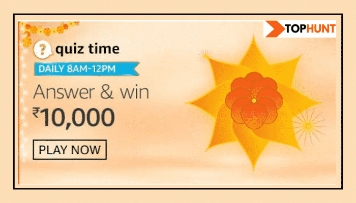 Amazon Quiz 21 October 2020 Answers Win - Rs.10000 Pay Balance