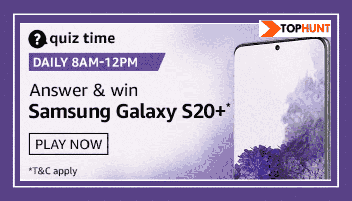 Amazon Quiz 13 September 2020 Answers Win - Samsung Galaxy S20+