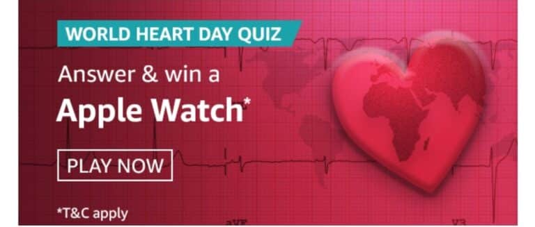 Amazon World Heart Day Quiz Answers Win - Apple Watch
