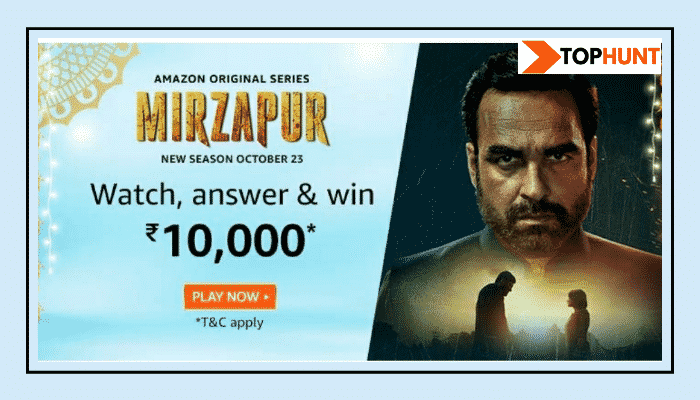 Amazon Mirzapur Quiz Answers Win - Rs.10000 Pay