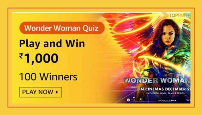 Amazon Wonder Woman Quiz Answers Win - Rs.1000 Pay
