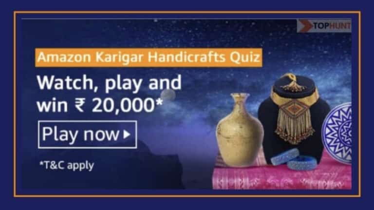 Amazon Karigar Handicrafts Quiz Answers Win Rs.20000
