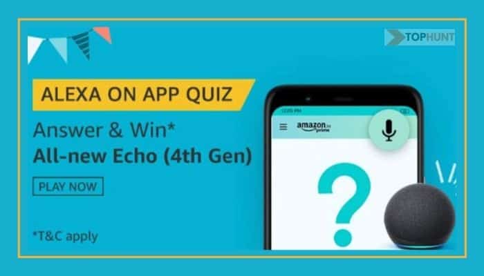 Amazon Alexa on App Quiz Answers - Win All New Echo 4th Gen