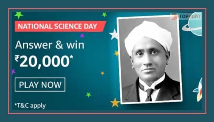 Amazon National Science Day Quiz Answers Win 20000