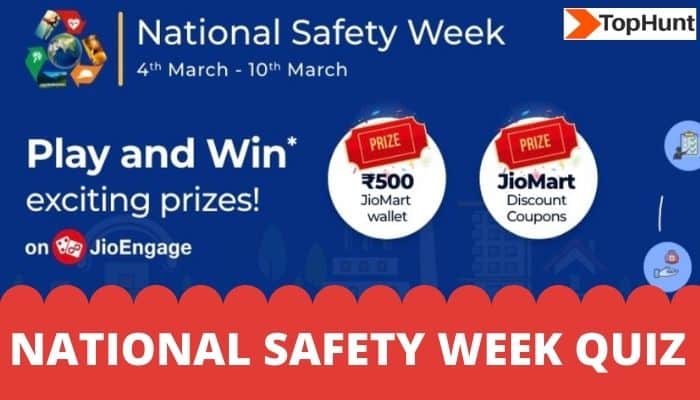 Jio National Safety Week Quiz Answers 6th March Win Exciting Prizes