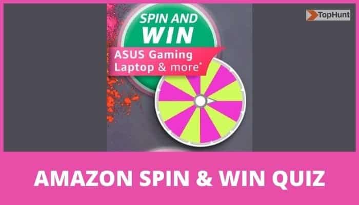 Amazon Holi Edition Games Spin and Win Quiz Answers - Asus Gaming Laptop