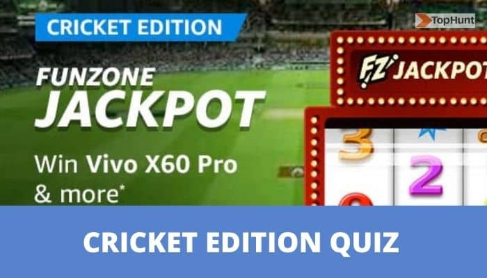 Amazon Cricket Edition Funzone Jackpot Quiz Answers Win Vivo X60 Pro