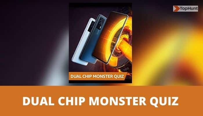 Amazon Dual Chip Monster Quiz Answers Win iQOO 7 5G Device