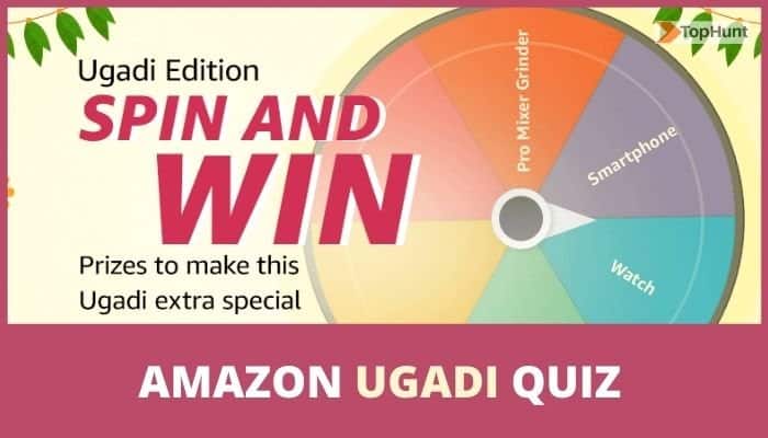Amazon Ugadi Edition Quiz Answers Spin and Win Special Prizes