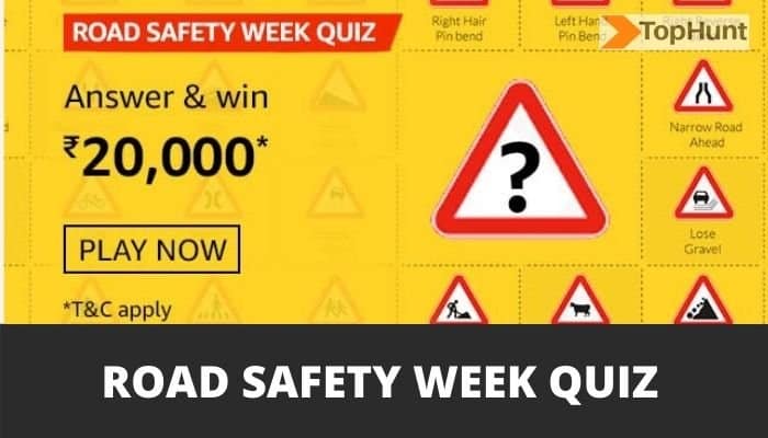 Amazon Road Safety Week Quiz Answers Win 20000