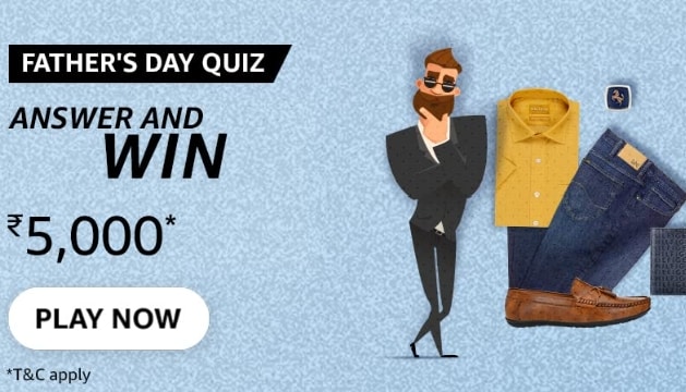 Amazon Father's Day Quiz Answers Win 5000 Pay Balance
