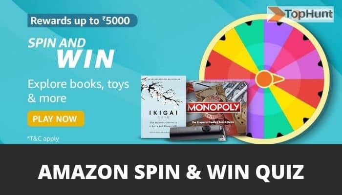 Amazon Spin And Win Quiz Answer Get Rewards Up to ₹5000