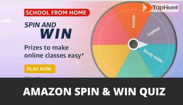 Amazon School From Home Quiz Answers Spin and Win Prizes