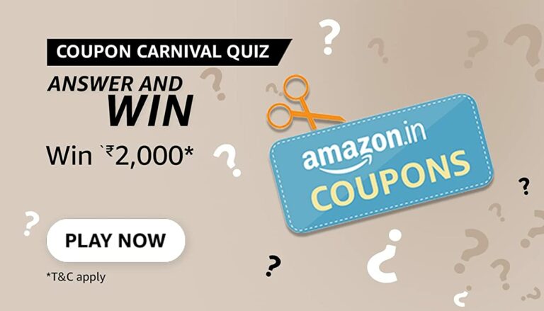 Amazon Coupon Carnival Quiz Answers Win - Rs.2000 Pay