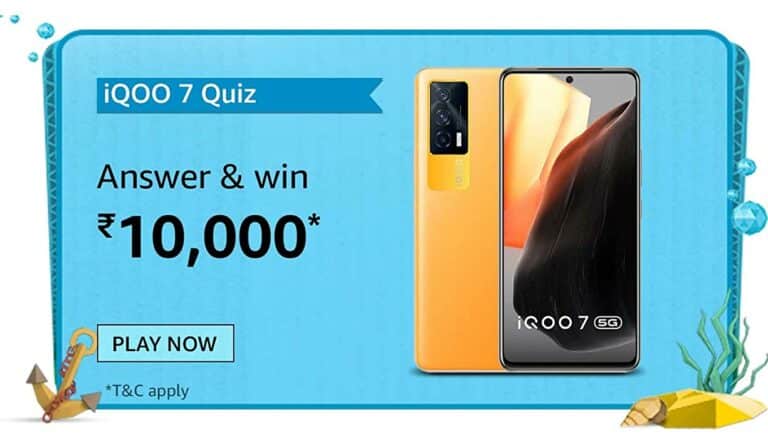 Amazon iQOO 7 Quiz Answers For Today Win 10000