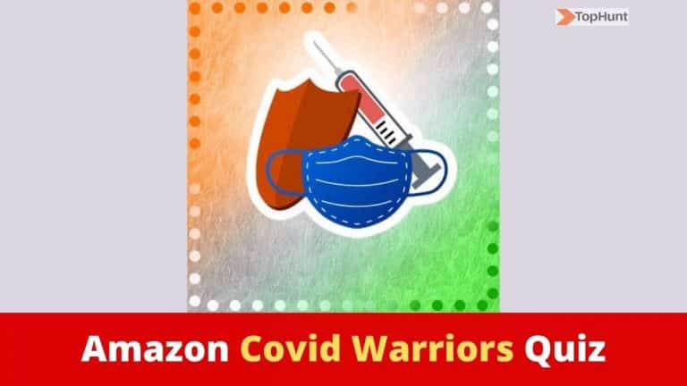 Amazon Extraordinary Indians against Covid Quiz Answers (Covid Warriors)