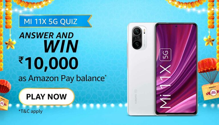 Amazon Mi 11X 5G Quiz Answers Win ₹10000