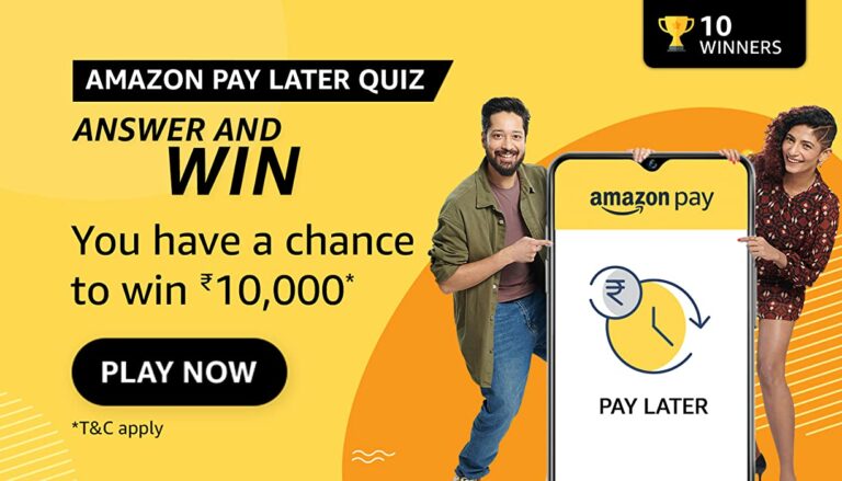 Amazon Amazon Pay Later XCM Quiz Answers Win 20000