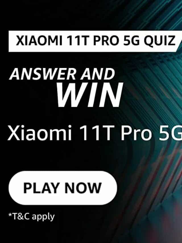 Amazon Xiaomi 11T Pro 5 Quiz  answers