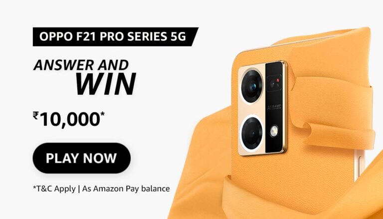 Amazon OPPO F21 Pro 5G Quiz Answers Today Win ₹10000