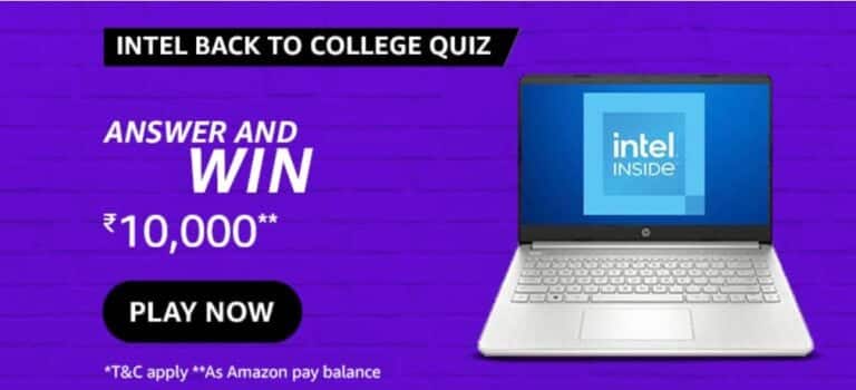 Amazon Intel Back to College Quiz Answers Win - Rs.10000