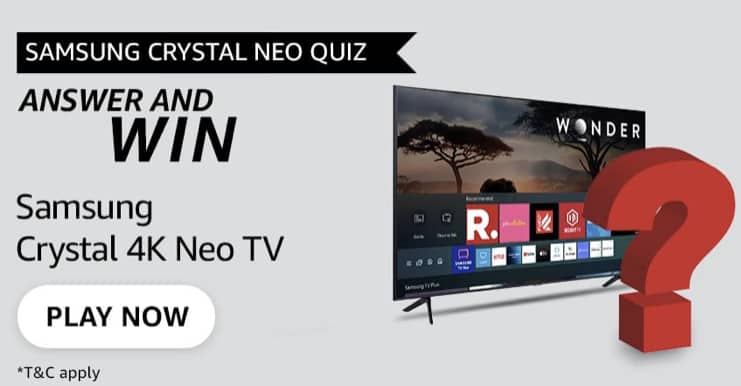 Amazon Samsung Crystal 4K Neo Quiz Answers - Win Smart TV