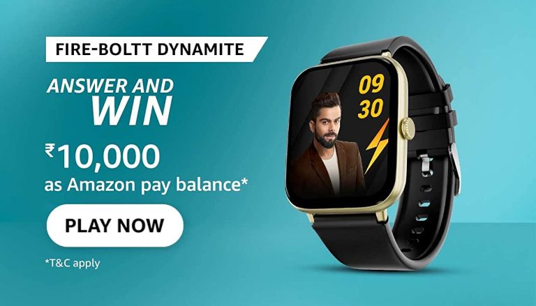 Amazon Fire-Boltt Dynamite Quiz Answers Win ₹10000