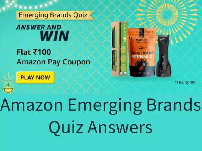 Amazon Emerging Brands Quiz Answers