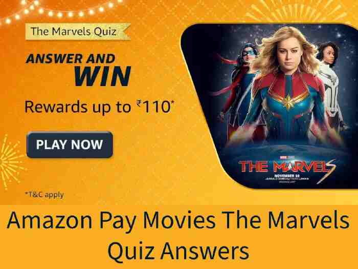 Amazon Pay Movies The Marvels Quiz Answers
